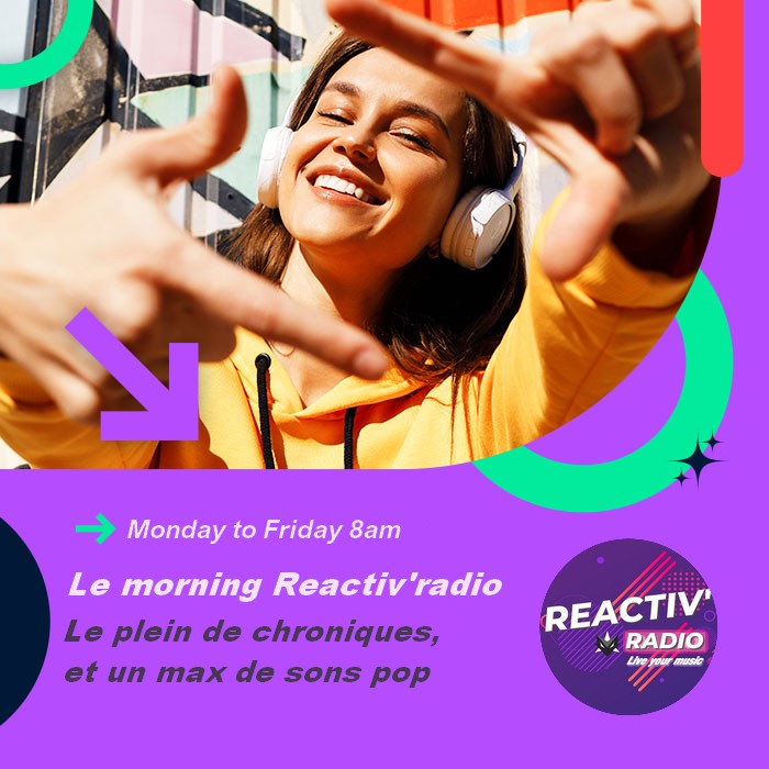 Le morning Reactiv'Radio
